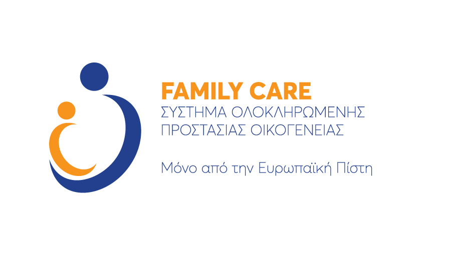 Ευρωπαϊκή Πίστη: Σύστημα ολοκληρωμένης προστασίας οικογένειας “Family Care”