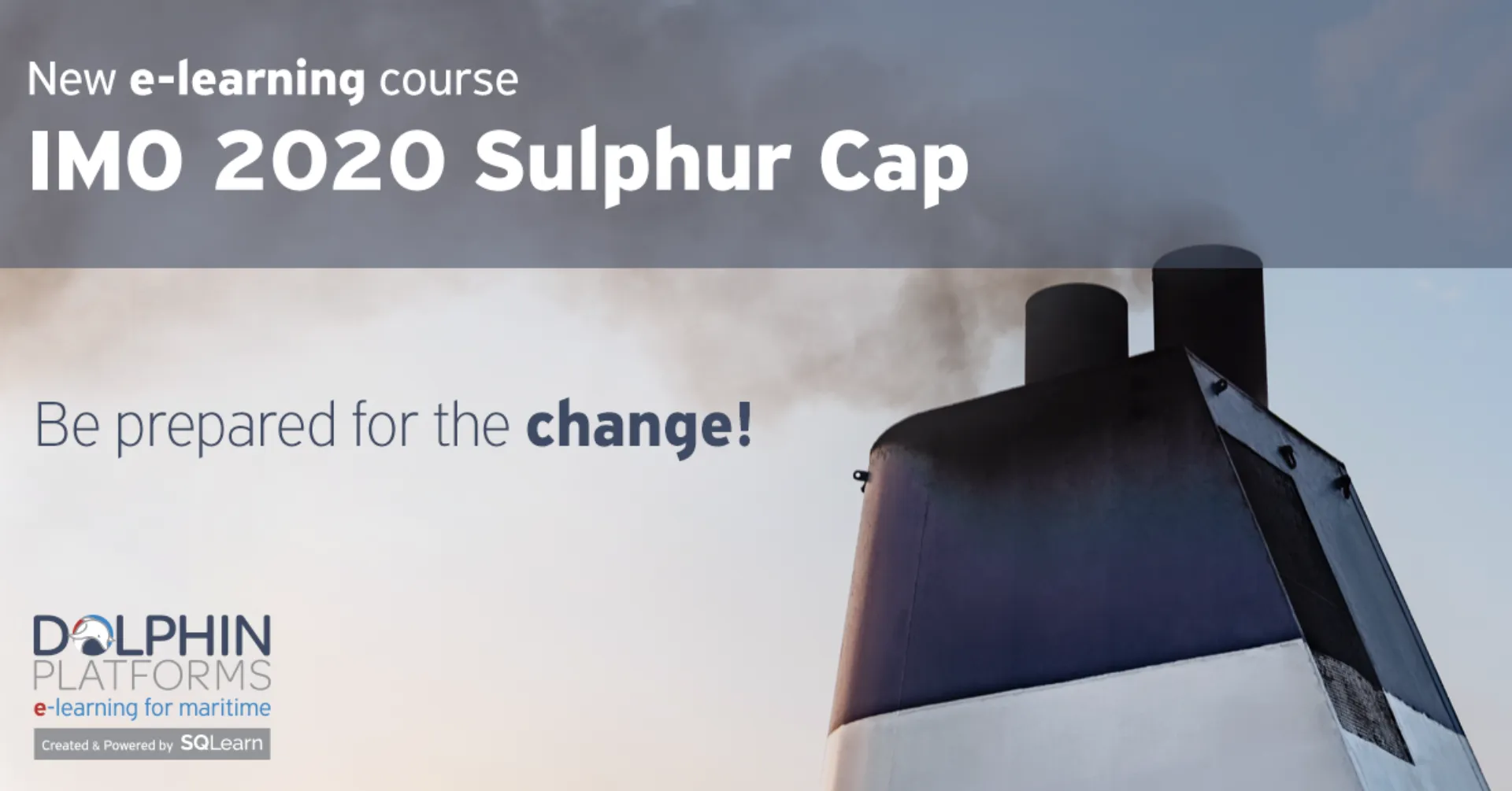 Νέο καινοτόμο e-learning μάθημα “IMO 2020 Sulphur Cap” από την SQLearn και την Prevention at Sea