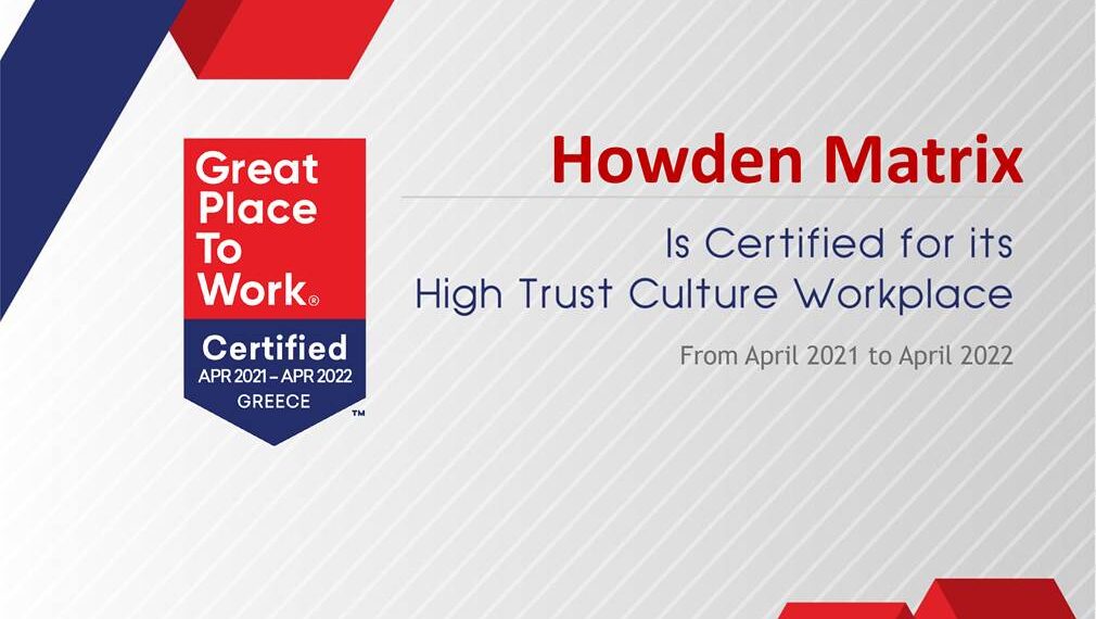 H Howden Matrix απέκτησε την Πιστοποίηση του Great Place to Work®